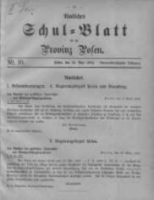 Amtliches Schul-Blatt für die Provinz Posen 1906.05.20 Jg.39 Nr10