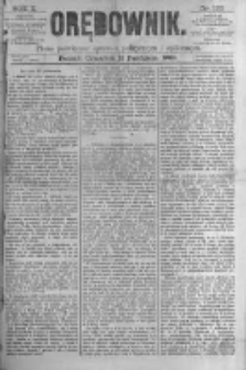 Orędownik: pismo poświęcone sprawom politycznym i spółecznym. 1880.10.21 R.10 nr126