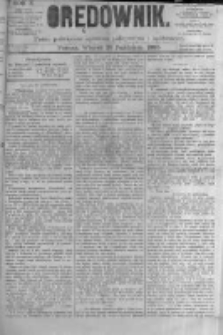 Orędownik: pismo poświęcone sprawom politycznym i sp&oacute;łecznym. 1880.10.26 R.10 nr128