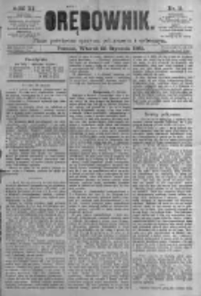 Orędownik: pismo poświęcone sprawom politycznym i spółecznym. 1881.01.25 R.11 nr11