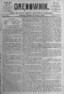 Orędownik: pismo poświęcone sprawom politycznym i spółecznym. 1881.02.08 R.11 nr17