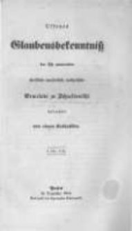 Offenes Glaubensbekenntniss der sich nennenden christlich-apostolisch-katholische Gemeinde zu Schneidemühl