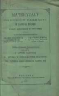 Materyjały do dziejów farmacyi w dawnej Polsce od czasów najdawniejszych do chwili bieżącej