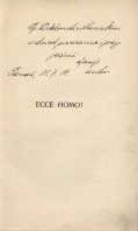 Ecce Homo!: siedm kazań pasyjnych wygłoszonych w Jaggiellońskim Kościele Bożego Ciała w Poznaniu