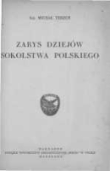 Zarys dziejów Sokolstwa Polskiego