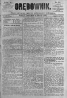 Orędownik: pismo poświęcone sprawom politycznym i spółecznym. 1881.03.10 R.11 nr30