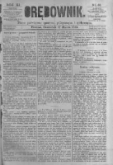 Orędownik: pismo poświęcone sprawom politycznym i spółecznym. 1881.03.17 R.11 nr33