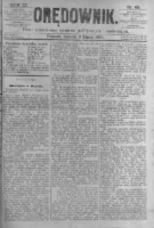 Orędownik: pismo poświęcone sprawom politycznym i sp&oacute;łecznym. 1881.07.09 R.11 nr82