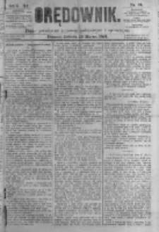 Orędownik: pismo poświęcone sprawom politycznym i spółecznym. 1881.03.19 R.11 nr34