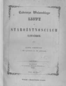 Tadeusza Wolańskiego listy o starożytnościach słowiańskich