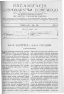 Organizacja Gospodarstwa Domowego: organ Sekcji Gospodarstwa Domowego przy Instytucie Naukowej Organizacji oraz Instytutu Gospodarstwa Domowego. 1930 R.4 nr5