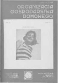 Organizacja Gospodarstwa Domowego: organ Sekcji Gospodarstwa Domowego przy Instytucie Naukowej Organizacji oraz Instytutu Gospodarstwa Domowego. 1931 R.5 nr6