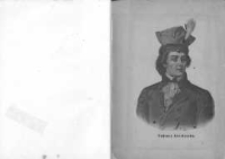 Historya Powstania Kościuszki 1794: poprzedzona poglądem historycznym na przyczyny upadku Polski: z dodaniem spisu osób, które brały udział w powstaniu opracował B. T.