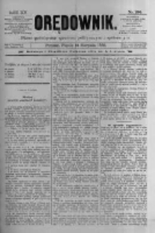 Orędownik: pismo poświęcone sprawom politycznym i spółecznym 1885.08.14 R.15 Nr184