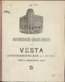Dreiunddreissigster Geschäfts-Abschluss der Vesta: Lebensversicherungs-Bank auf Gegenseitigkeit zu Posen per 31 Dezember 1906