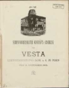 Siebenunddreissigster Geschäfts-Abschluss der Vesta: Lebensversicherungs-Bank auf Gegenseitigkeit zu Posen per 31 Dezember 1910