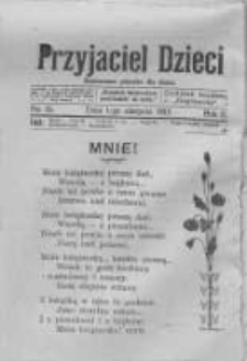 Przyjaciel Dzieci: ilustrowane pisemko dla dzieci: dodatek bezpłatny dodatek do Orędownika 1913.08.01 R.2 Nr15