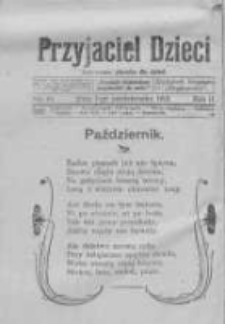 Przyjaciel Dzieci: ilustrowane pisemko dla dzieci: dodatek bezpłatny dodatek do Orędownika 1913.10.01 R.2 Nr19