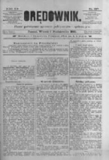 Orędownik: pismo poświęcone sprawom politycznym i spółecznym 1885.10.06 R.15 Nr227
