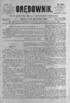Orędownik: pismo poświęcone sprawom politycznym i spółecznym 1885.12.30 R.15 Nr297