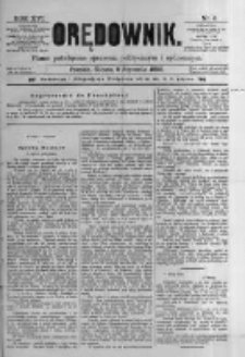 Orędownik: pismo poświęcone sprawom politycznym i spółecznym. 1886.01.09 R.16 nr6