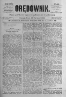Orędownik: pismo poświęcone sprawom politycznym i spółecznym. 1886.01.20 R.16 nr15