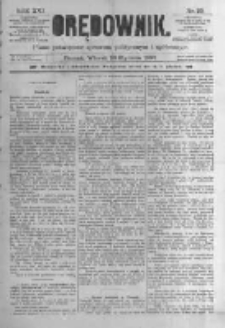 Orędownik: pismo poświęcone sprawom politycznym i spółecznym. 1886.01.26 R.16 nr20