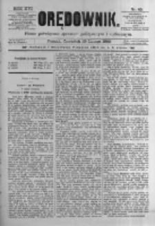 Orędownik: pismo poświęcone sprawom politycznym i spółecznym. 1886.02.25 R.16 nr45