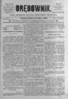Orędownik: pismo poświęcone sprawom politycznym i spółecznym. 1886.03.11 R.16 nr57