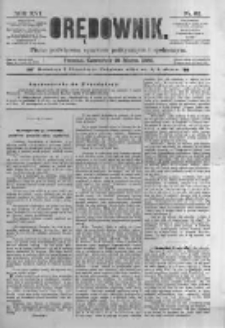 Orędownik: pismo poświęcone sprawom politycznym i spółecznym. 1886.03.18 R.16 nr63