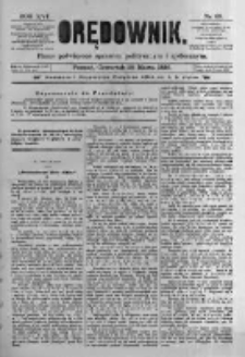 Orędownik: pismo poświęcone sprawom politycznym i spółecznym. 1886.03.25 R.16 nr69