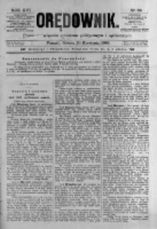 Orędownik: pismo poświęcone sprawom politycznym i spółecznym. 1886.04.10 R.16 nr82