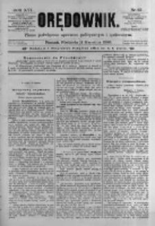 Orędownik: pismo poświęcone sprawom politycznym i spółecznym. 1886.04.11 R.16 nr83