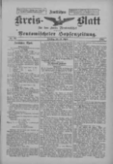 Amtliches Kreis-Blatt f&uuml;r den Kreis Neutomischel: zugleich Neutomischeler Hopfenzeitung 1900.04.10 Nr29
