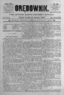 Orędownik: pismo poświęcone sprawom politycznym i spółecznym. 1886.04.24 R.16 nr94
