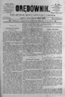 Orędownik: pismo poświęcone sprawom politycznym i spółecznym. 1886.05.20 R.16 nr114