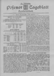 Posener Tageblatt. Handelsblatt 1895.03.22 Jg.34