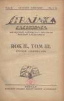 Strażnica Zachodnia: miesięcznik poświęcony sprawom kresów zachodnich 1923 styczeń/marzec R.2 T.3 Nr1/3