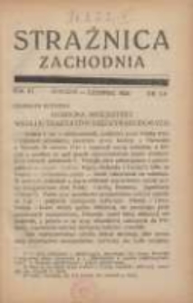 Strażnica Zachodnia: miesięcznik poświęcony sprawom kres&oacute;w zachodnich 1924 styczeń/czerwiec R.3 T.4 Nr1/6