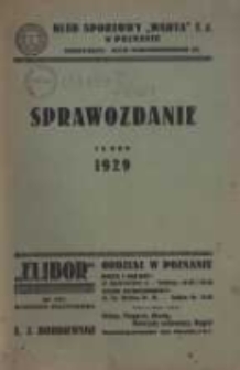 Klub Sportowy "Warta" T.Z. w Poznaniu: sprawozdanie za rok 1929