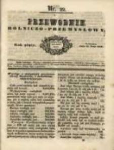 Przewodnik Rolniczo-Przemysłowy. 1841-1842. R.5 Nr22