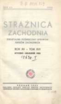 Strażnica Zachodnia: kwartalnik poświęcony sprawom kres&oacute;w zachodnich 1933 styczeń/czerwiec R.12 T.11 Nr1/2
