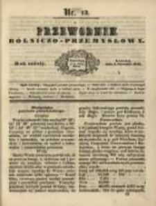 Przewodnik Rolniczo-Przemysłowy. 1842-1843 R.6 Nr13