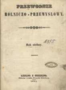 Przewodnik Rolniczo-Przemysłowy. 1843-1844 R.7 Nr1