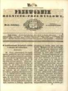 Przewodnik Rolniczo-Przemysłowy. 1843-1844 R.7 Nr9