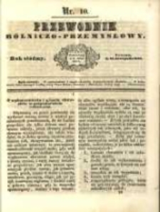 Przewodnik Rolniczo-Przemysłowy. 1843-1844 R.7 Nr10