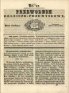 Przewodnik Rolniczo-Przemysłowy. 1843-1844 R.7 Nr17