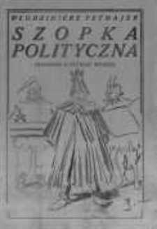 Szopka polityczna (Ridendo castigat mores)