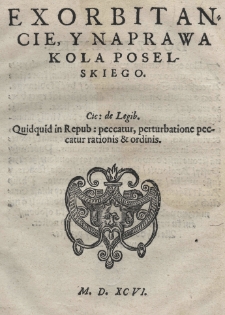 Exorbitancie, y naprawa Kola poselskiego