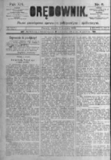 Orędownik: pismo poświęcone sprawom politycznym i spółecznym. 1889.01.08 R.19 nr6